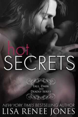 Kniha Hot Secrets Lisa Renee Jones