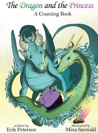 Kniha Dragon and the Princess Erik Peterson
