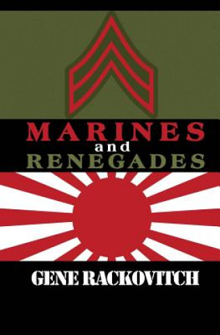 Könyv Marines and Renegades Gene Rackovitch