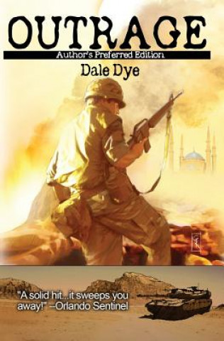 Book Outrage Dale Dye