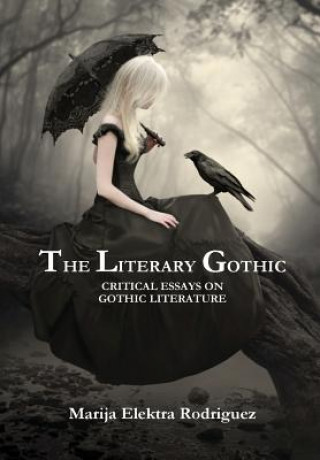 Kniha Literary Gothic Marija Elektra Rodriguez