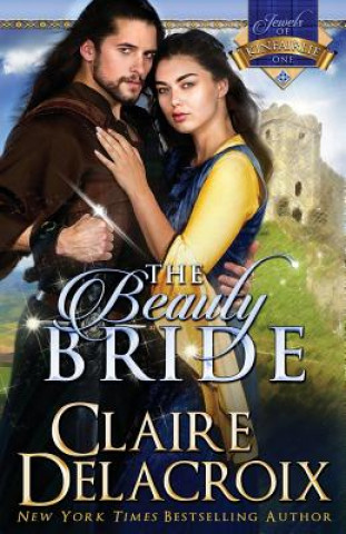 Kniha Beauty Bride Claire Delacroix
