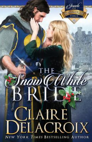 Livre Snow White Bride Claire Delacroix