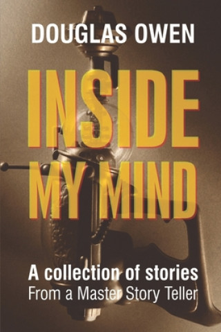 Könyv Inside My Mind - Volume I Douglas Owen