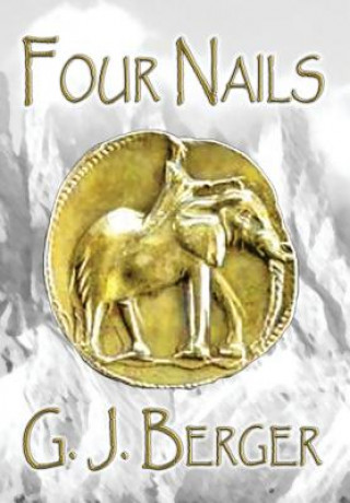 Книга Four Nails G J Berger