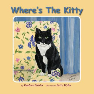 Kniha Where's The Kitty Darlene Eichler