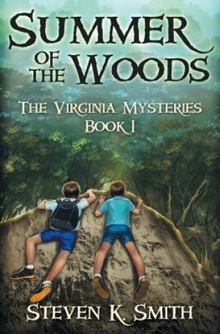 Könyv Summer of the Woods Steven K Smith