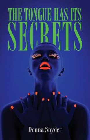 Buch Tongue Has Its Secrets Donna Snyder