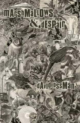 Carte Marshmallows & Despair David Ossman