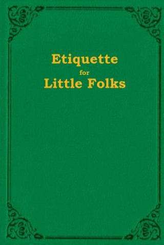 Książka Etiquette For Little Folks Susie Sunbeam