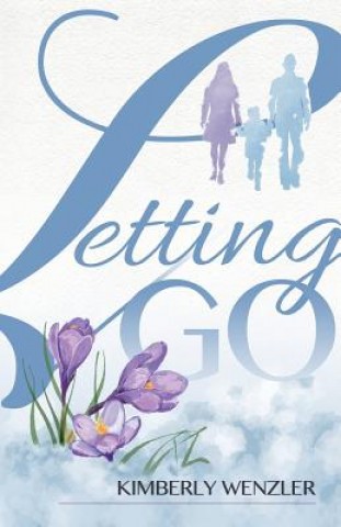 Книга Letting Go Kimberly Wenzler