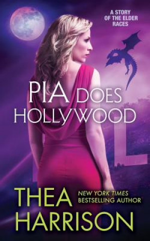 Książka Pia Does Hollywood THEA HARRISON