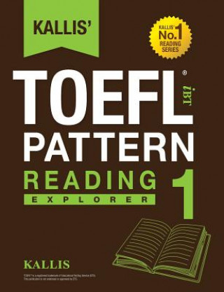 Kniha Kallis' TOEFL iBT Pattern Reading 1 Kallis