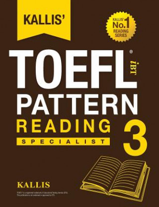 Książka Kallis' TOEFL iBT Pattern Reading 3 Kallis