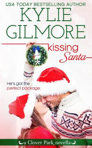 Buch Kissing Santa Kylie Gilmore
