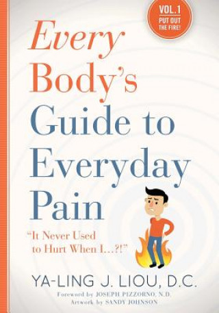 Könyv Everyday Pain Guide Ya-Ling J Liou