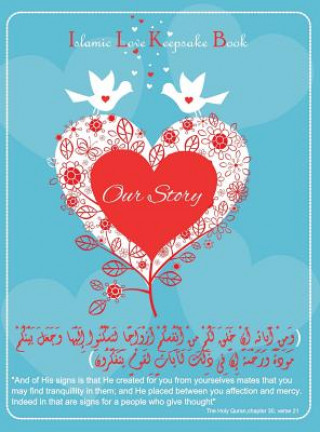 Kniha Islamic love keepsake book (Our story) Halah Azim