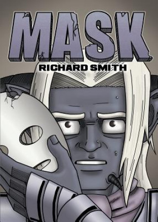 Knjiga Mask Smith Louis Richard