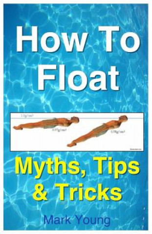 Книга How to Float Mark Young