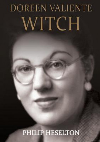 Buch Doreen Valiente Witch Philip Heselton