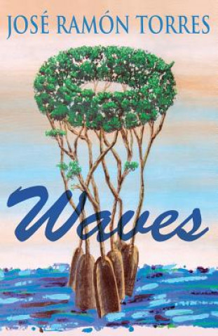 Knjiga Waves Jose Ramon Torres