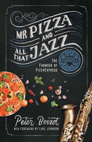 Kniha Mr Pizza and All That Jazz PETER BOIZOT