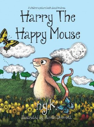 Könyv Harry the Happy Mouse N G K