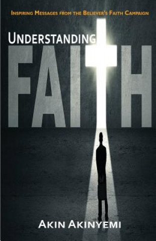 Книга Understanding Faith Akin Akinyemi