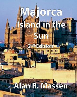 Carte Majorca Island in the Sun Alan R Massen