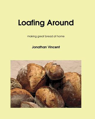 Kniha Loafing Around Jonathan David Vincent