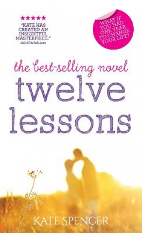 Βιβλίο Twelve Lessons Kate Spencer