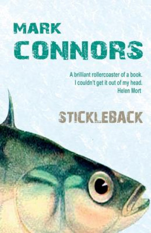 Knjiga Stickleback Mark Connors