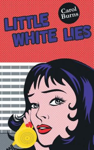 Book Little White Lies Burns