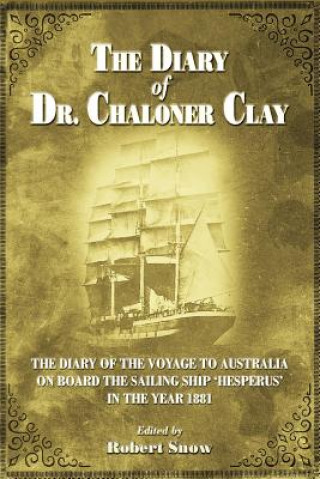 Książka Diary of Dr Chaloner Clay 