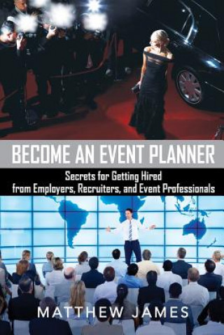 Книга Become an Event Planner Matthew James