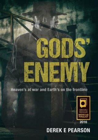 Kniha GODS' Enemy Derek E. Pearson