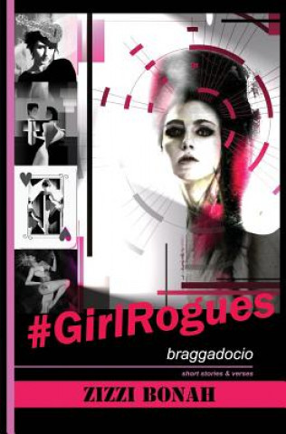 Könyv #GirlRogues Zizzi Bonah