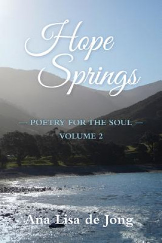 Kniha Hope Springs Ana Lisa De Jong