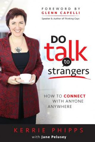 Kniha DO Talk To Strangers Kerrie Phipps