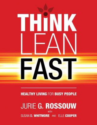 Kniha Think Lean Fast Jurie G Rossouw