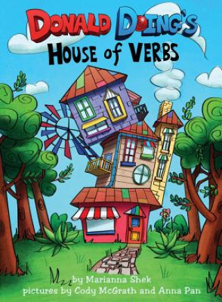 Kniha Donald Doing's House of Verbs Marianna Shek