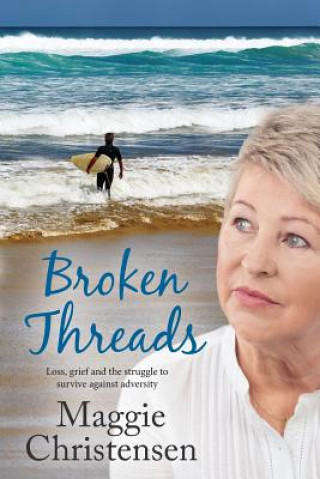 Книга Broken Threads Maggie Christensen