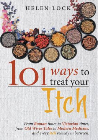 Carte 101 Ways to Treat Your Itch Helen Lock