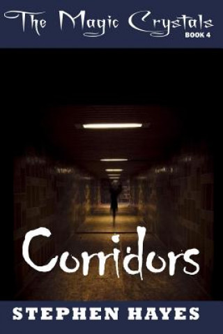 Kniha Corridors Stephen Hayes