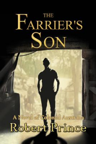 Kniha Farrier's Son Robert D Prince