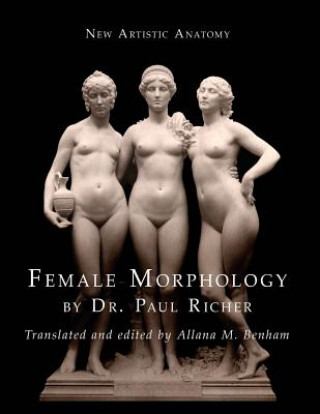 Kniha New Artistic Anatomy Paul Marie Louis Pierre Richer