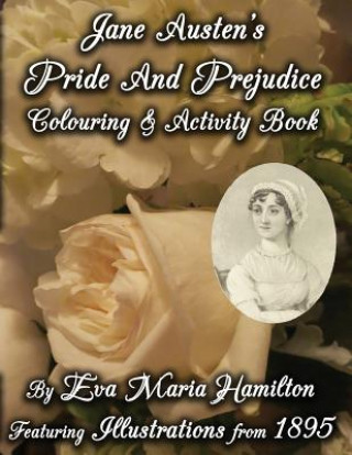 Книга Jane Austen's Pride And Prejudice Colouring & Activity Book Eva Maria Hamilton