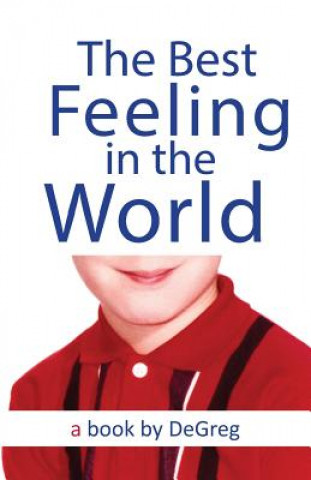 Libro Best Feeling In The World Degreg