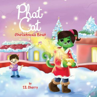 Kniha Phat Cat Christmas Brat T S Cherry