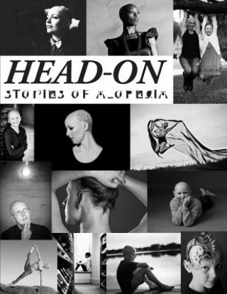 Книга Head-On, Stories of Alopecia Deeann K Callis Graham